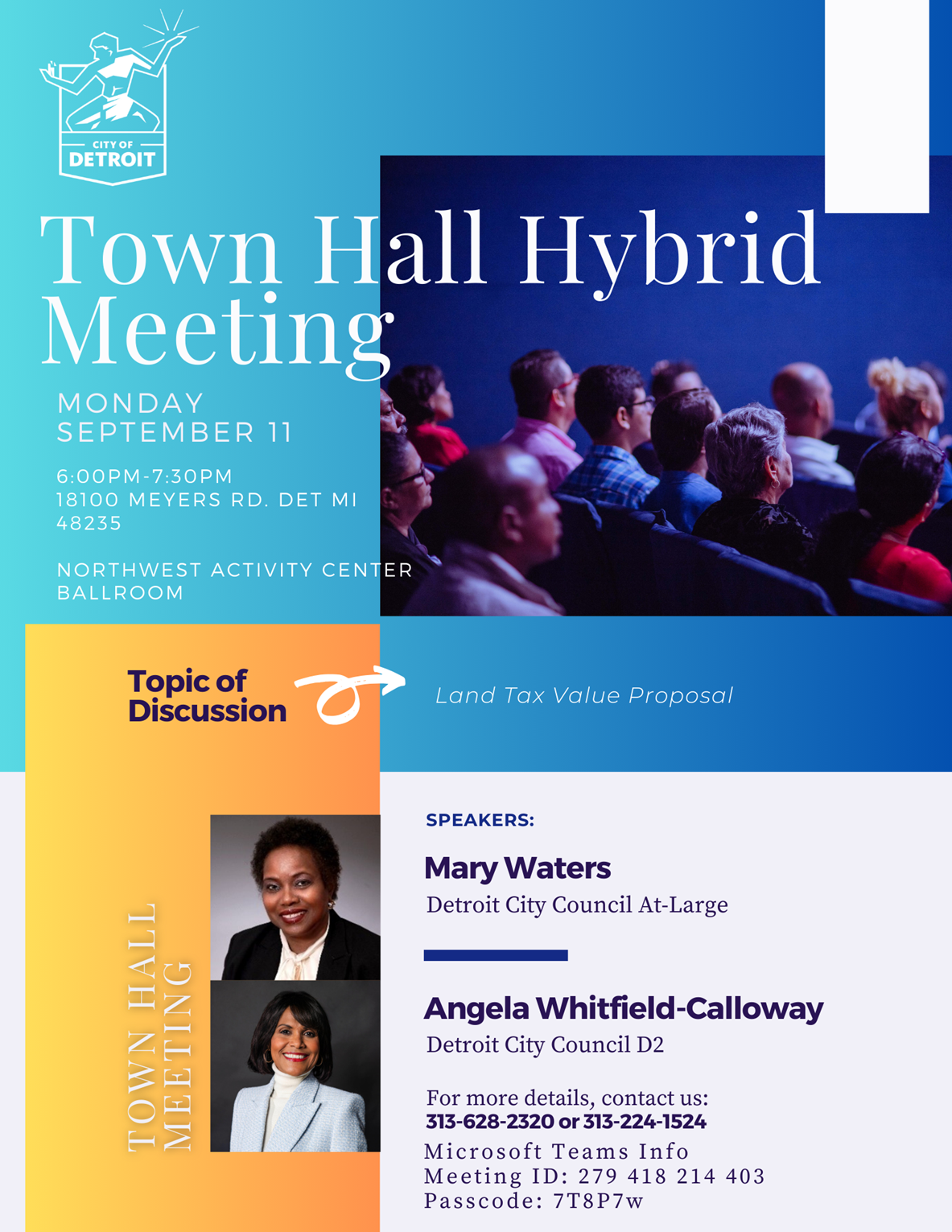 Town Hall Hybrid Meeting at Northwest Activities Center City of Detroit